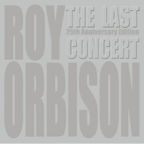 Last Concert, Roy Orbison, CD