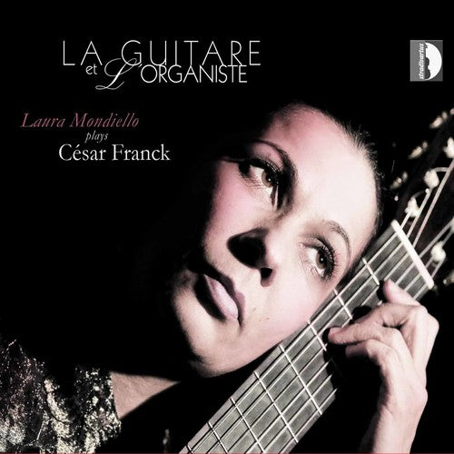 La Guitare Et L'organiste -- Laura Franck / Mondiello, CD
