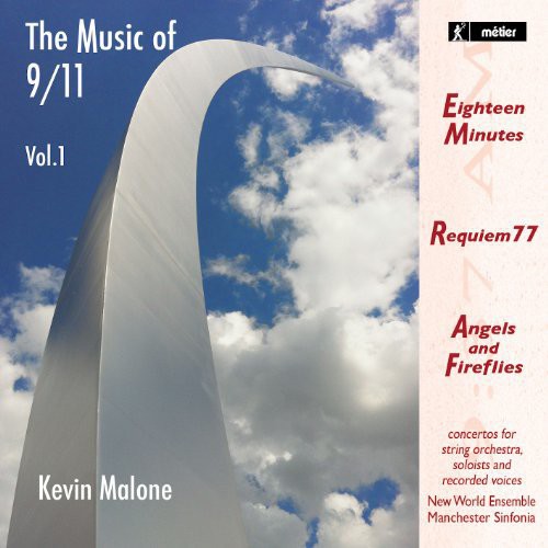 Music Of 9/11 Vol. 2 -- Malone / Elliott / New World Ensemble, CD