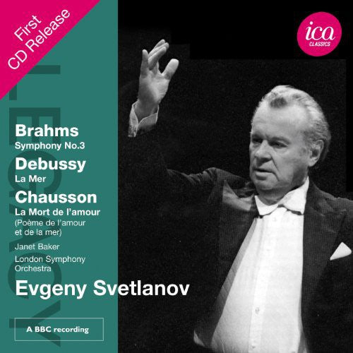 Legacy: Evgeny Svetlanov Conducts Brahms & Debussy -- Brahms / Debussy / London SYM Orch / Baker, CD