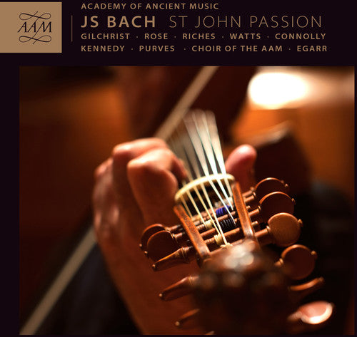 ST John Passion -- Bach,J.S. / Aam / Choir Of The Aam / Egarr, CD