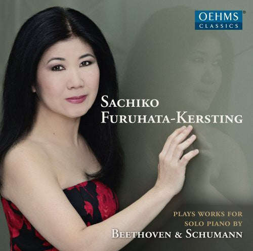 Sachiko Furuhata-Kersting Plays Beethoven -- Beethoven / Schumann, CD