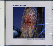 Tommy Keene - The Merry-Go-Round Broke Down (marked/ltd stock) - CD