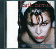 Cath Carroll - True Crime Motel - CD