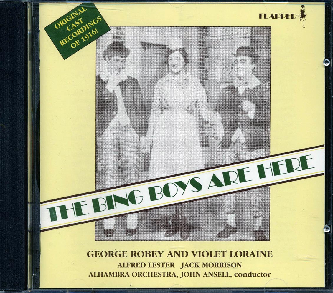 George Robey, Violet Loraine, Alfred Lester, Etc. - The Bing Boys Are Here - CD