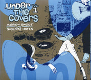 Matthew Sweet, Susanna Hoffs - Under The Covers Volume 1 - CD