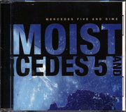 Moist - Mercedes Five And Dime - CD