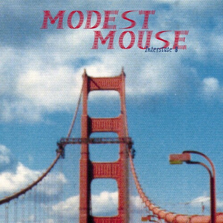 Interstate 8, Modest Mouse, LP