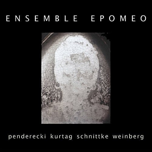 Works BY Penderecki Kurtag Schnittke & Weinberg -- Penderecki / Ensemble Epomeo, CD