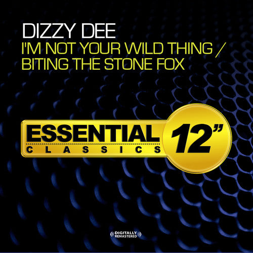 I'm Not Your Wild Thing / Biting The Stone Fox -- Dizzy Dee, CD