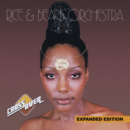 Cross Over (Expanded Edition) -- Rice & Beans Orchestra, CD