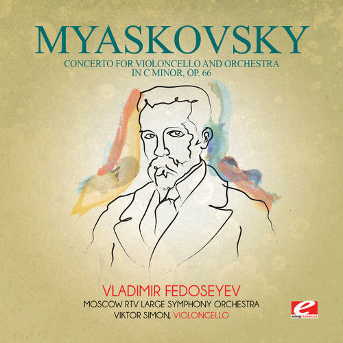 Myaskovsky: Concerto For Violoncello And Orchestra -- Nikolay Myaskovsky, CD