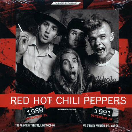 Red Hot Chili Peppers - Westwood One FM: The Phantasy Theatre, Lakewood, OH November 21 1989, Pat O'Brien Pavilion, Del Mar, CA December 28, 1991 - Vinyl LP, LP