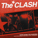 The Clash - Burn Down The Suburbs: Live At The Palladium, 21st September 1979, NYC FM Broadcast (ltd. 500 copies made) - Vinyl LP, LP