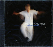 Peter Hammill - What Now - CD
