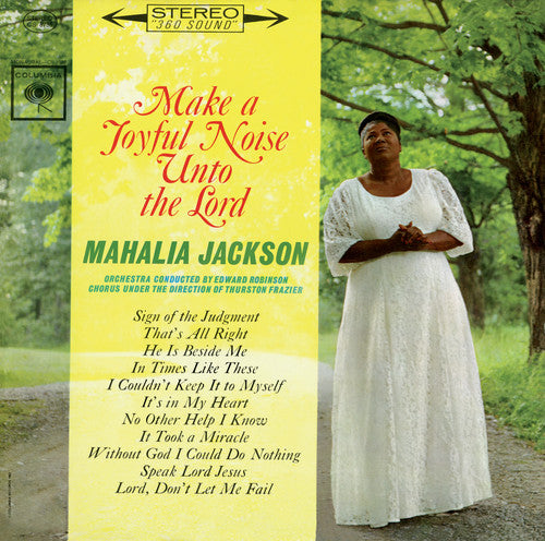 Make A Joyful Noise Unto The Lord -- Mahalia Jackson, CD