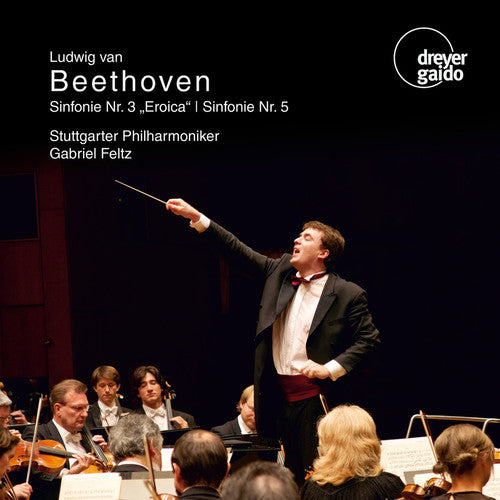 Symphonies Nos. 3 & 5 -- Beethoven / Stuttgarter Philharmoniker / Feltz, CD