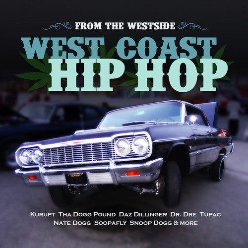 From The Westside: West Coast Hip Hop / Var -- CD