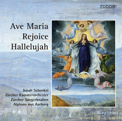 Ave Maria - Rejoice - Hallelujah -- Bach / Schenkel / Zurich Chamber Orchestra, CD