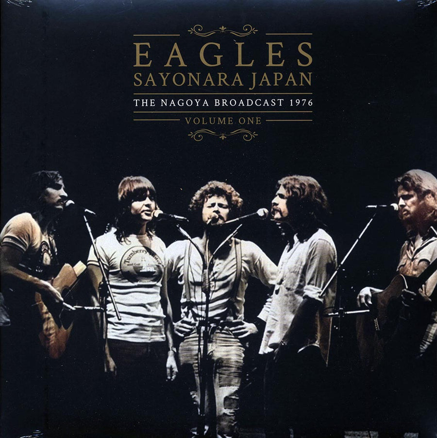 Eagles - Sayonara Japan Volume 1: The Nagoya Broadcast 1976 (2xLP) - Vinyl LP, LP