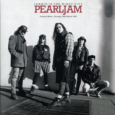 Pearl Jam - Jammin In The Windy City: Cabaret Metro, Chicago, 28th March 1992 - Vinyl LP, LP