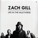 Zach Gill - Life In The Multiverse (2xLP) - Vinyl LP, LP