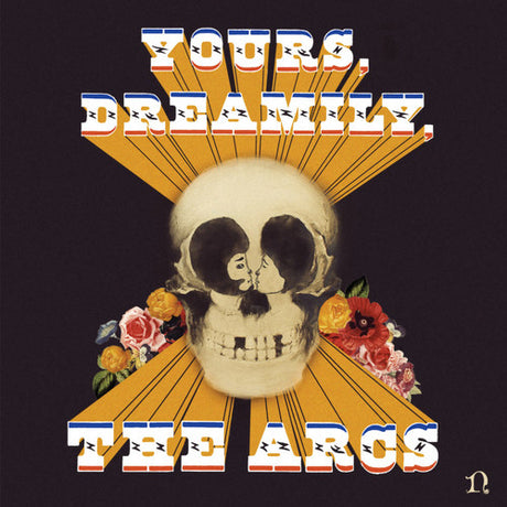 Yours Dreamily, Arcs, LP