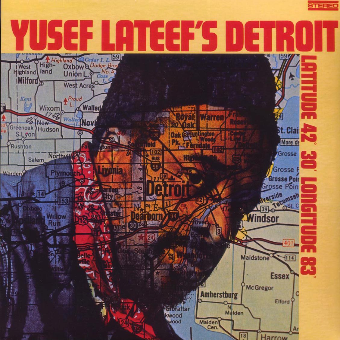 Yusef Lateef - Yusef Lateef's Detroit Latitude 42 30 Longitude 83 - Vinyl LP