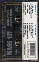 Mass 187 - Real Trues Paying Dues - TAPE, TAPE