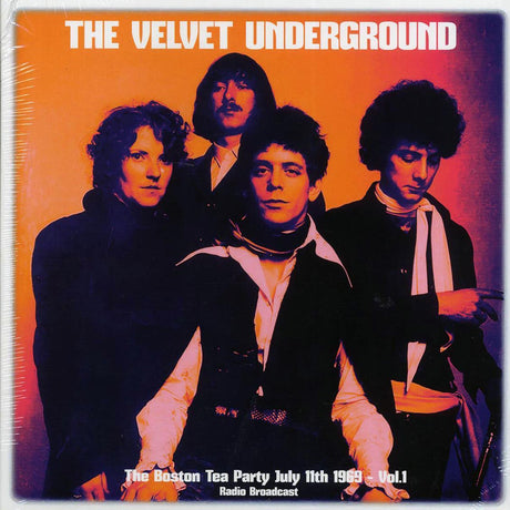 The Velvet Underground - The Boston Tea Party July 11th 1969 Volume 1 - Vinyl LP, LP