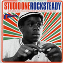 The Eternals, The Gaylads, Ken Boothe, Carlton & The Shoes, Dennis Brown, Etc. - Studio One Rocksteady: Rocksteady, Soul And Early Reggae At Studio One (2xLP) - Vinyl LP, LP