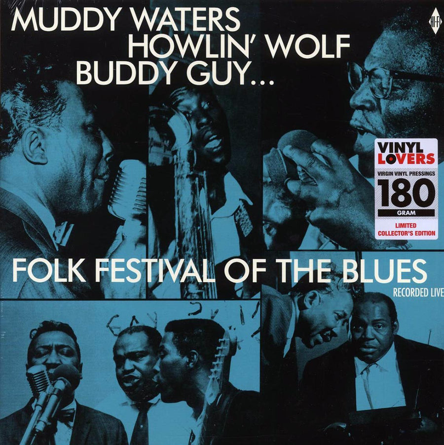 Muddy Waters, Buddy Guy, Howlin' Wolf, Sonny Boy Williamson - Folk Festival Of The Blues (ltd. ed.) (180g) - Vinyl LP, LP
