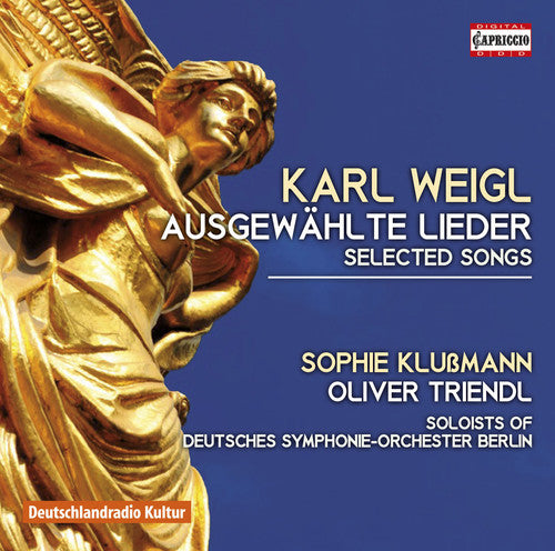 Selected Songs -- Weigl / Klussmann / Soloists Of The German SYM, CD