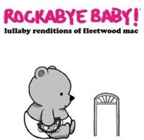 Lullaby Renditions Of Fleetwood Mac