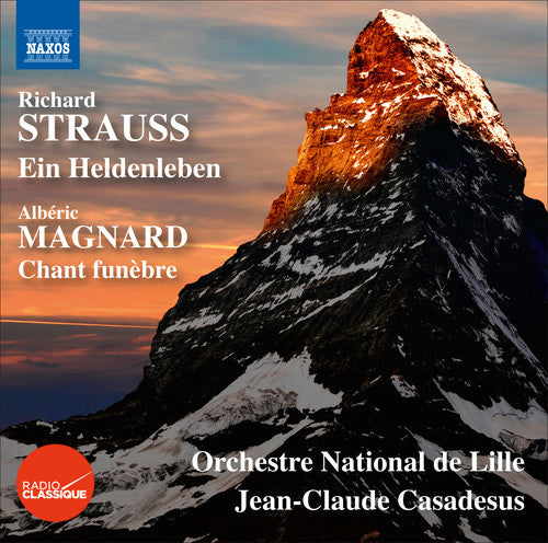 Ein Heldenleben / Le Chant Funebre -- Strauss / Magnard / Orchestre National De Lille, CD