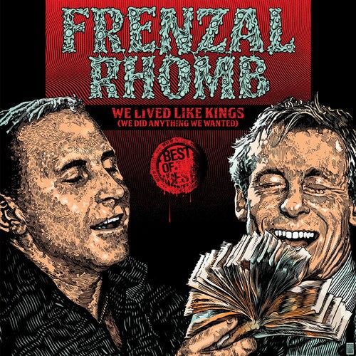 We Lived Like Kings: The Best Of Frenzal Rhomb -- Frenzal Rhomb, CD