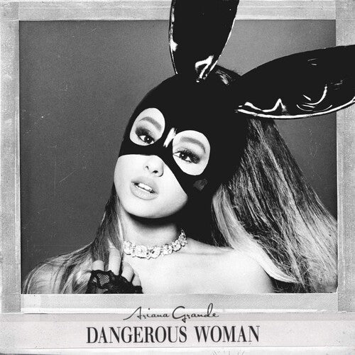 Dangerous Woman, Ariana Grande, LP