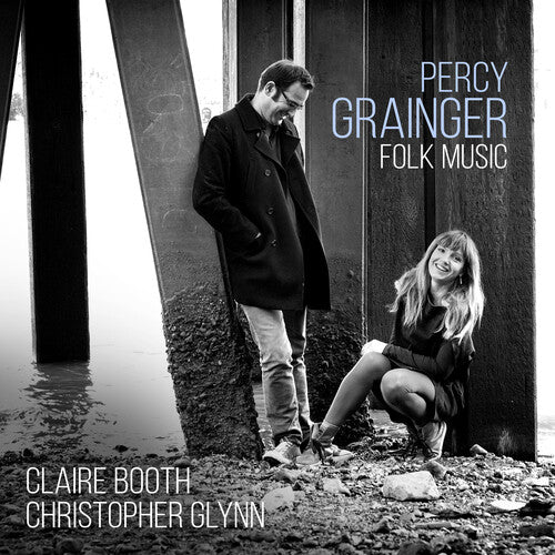 Percy Grainger: Folk Music -- Grainger / Booth / Glynn, CD