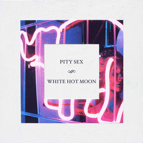 White Hot Moon, Pity Sex, Cassette