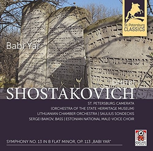 Shostakovich: SYM 13 In B Flat Minor Op 113 -- Saulius Shostakovich / Sondeckis, CD