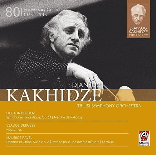 Legacy: Djansug Kakhidze V4 -- Berlioz / Debussy / Kakhidze, CD