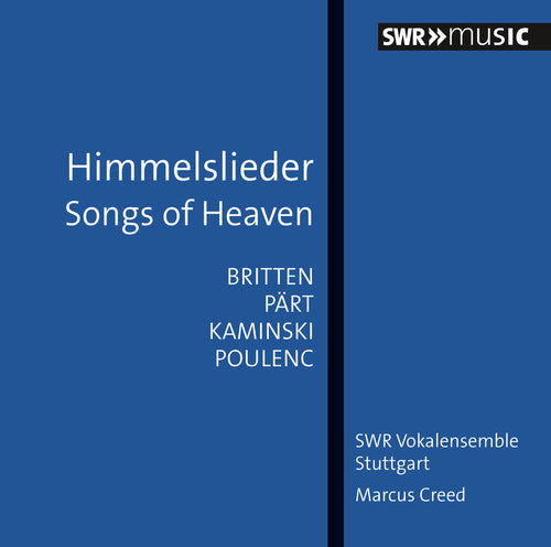 Songs Of Heaven -- Britten,B. / Creed,Marcus / Stange,Maria, CD