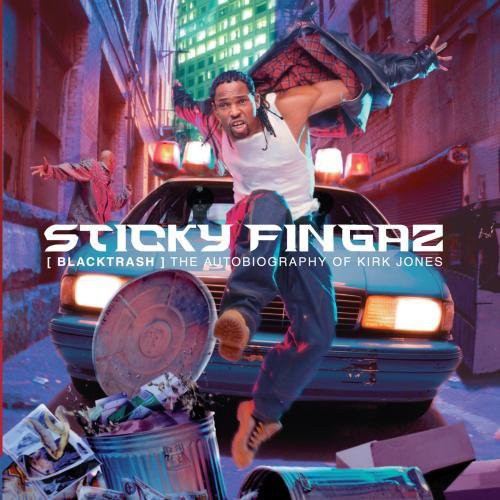 Blacktrash: The Autobiography Of Kirk Jones -- Sticky Fingaz, CD