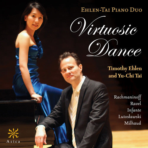 Virtuosic Dance -- Rachmaninov / Infante / Lutoslawski / Milhaud, CD