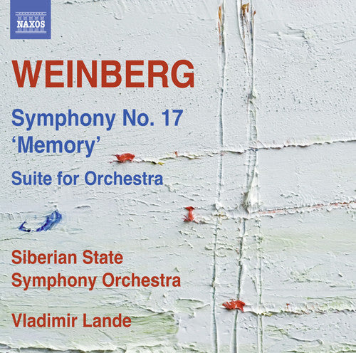 Weinberg: Symphony No 17 Memory -- Weinberg / Siberian State Symphony Orchestra, CD