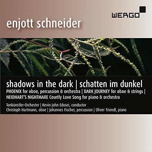 Enjott Schneider: Shadows In The Dark -- Schneider / Tonkunstler-Orchester / Edusei, CD