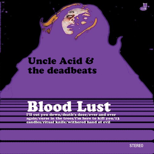Blood Lust, Uncle Acid & Deadbeats, LP