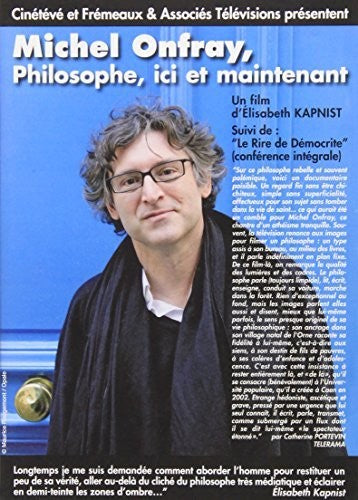 Philosophe Ici Et Maintenant -- Kapnist,Elisabeth / Onfray,Michel, DVD