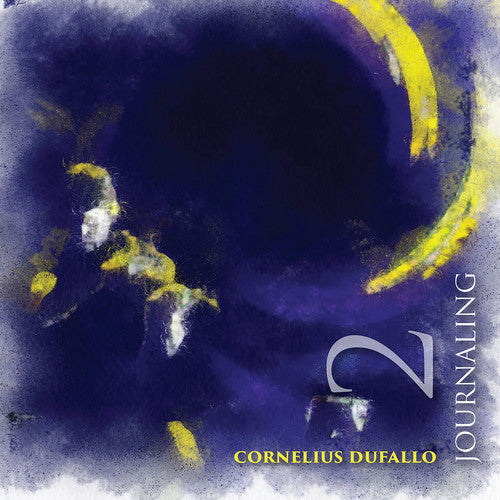 Journaling 2 -- Azmeh / Barash / Chacon / Dufallo, CD