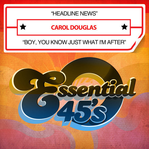 Headline News / Boy You Know Just What I'm After -- Carol Douglas, CD